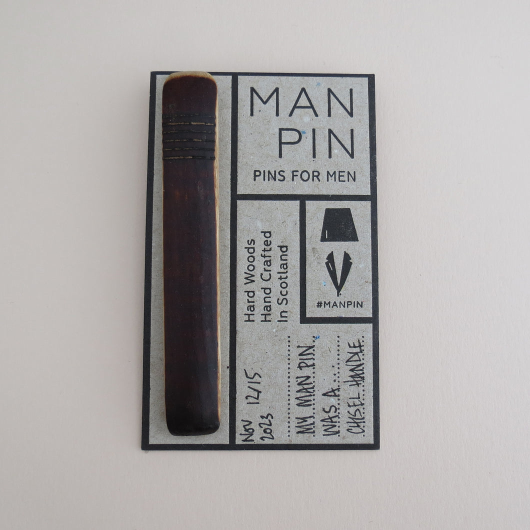 MY MAN PIN WAS A... CHISEL HANDLE 12/15 Nov 2023